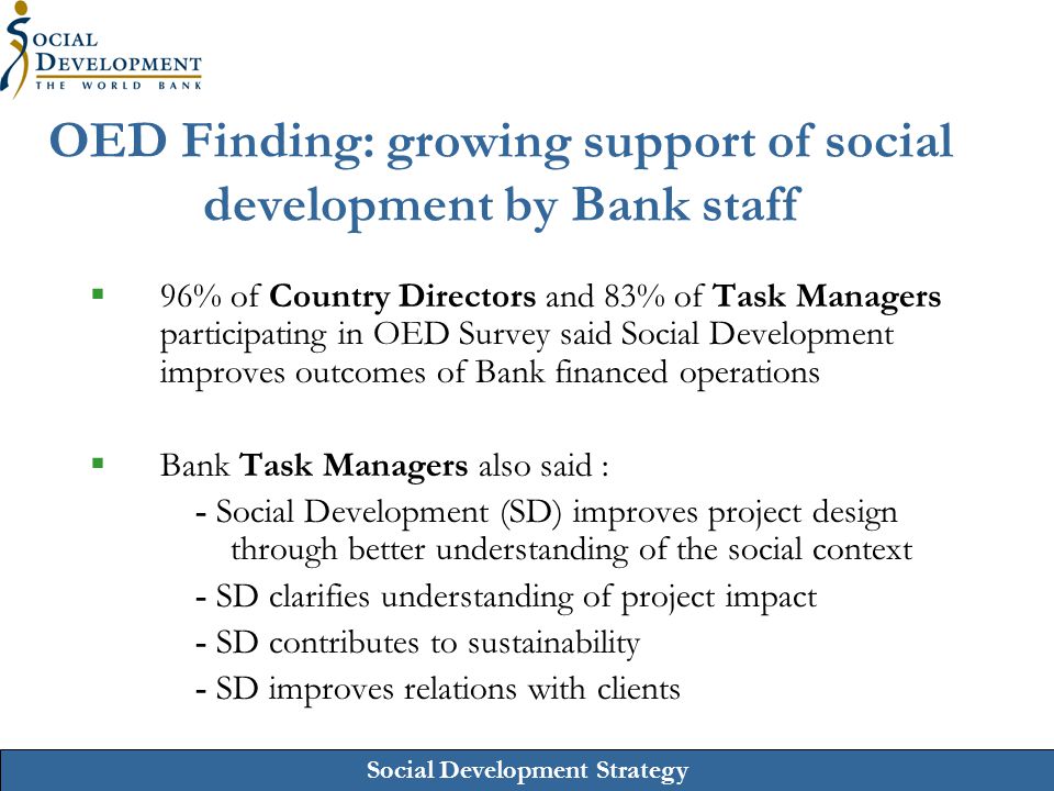 OED Finding: growing support of social development by Bank staff