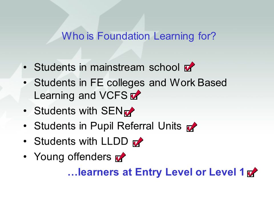 Who is Foundation Learning for