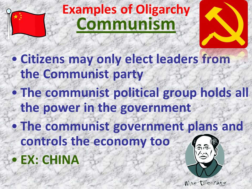 Examples of Oligarchy Communism