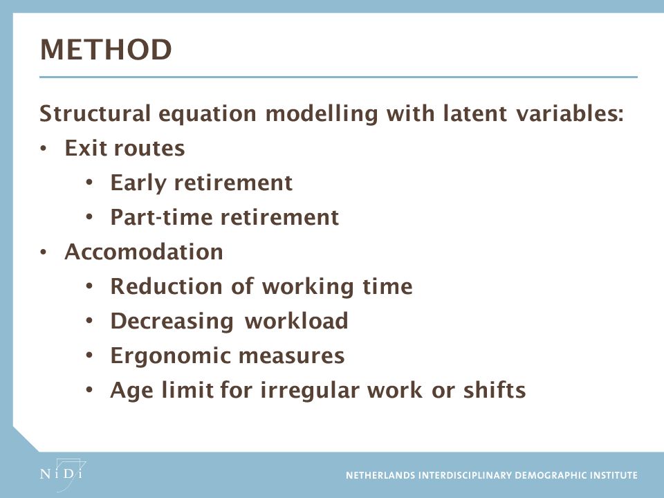 method Structural equation modelling with latent variables: