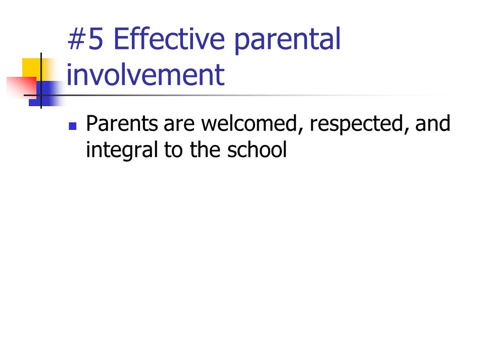 #5 Effective parental involvement