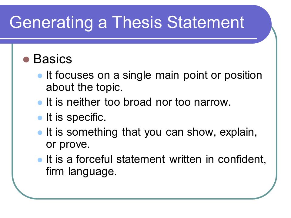 Generating a Thesis Statement
