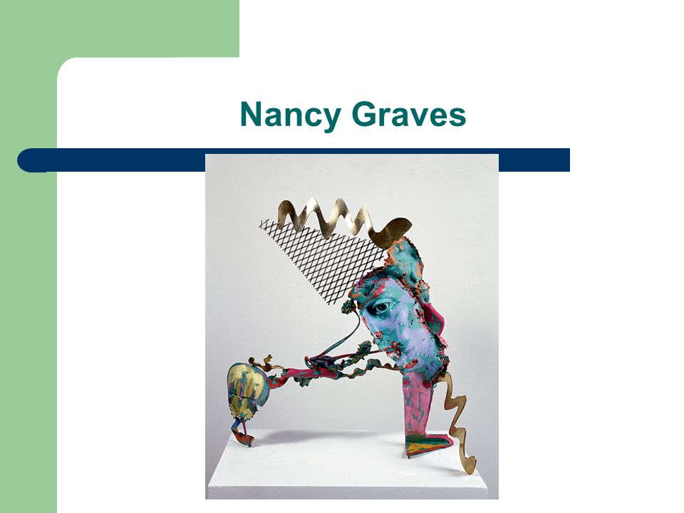 Nancy Graves
