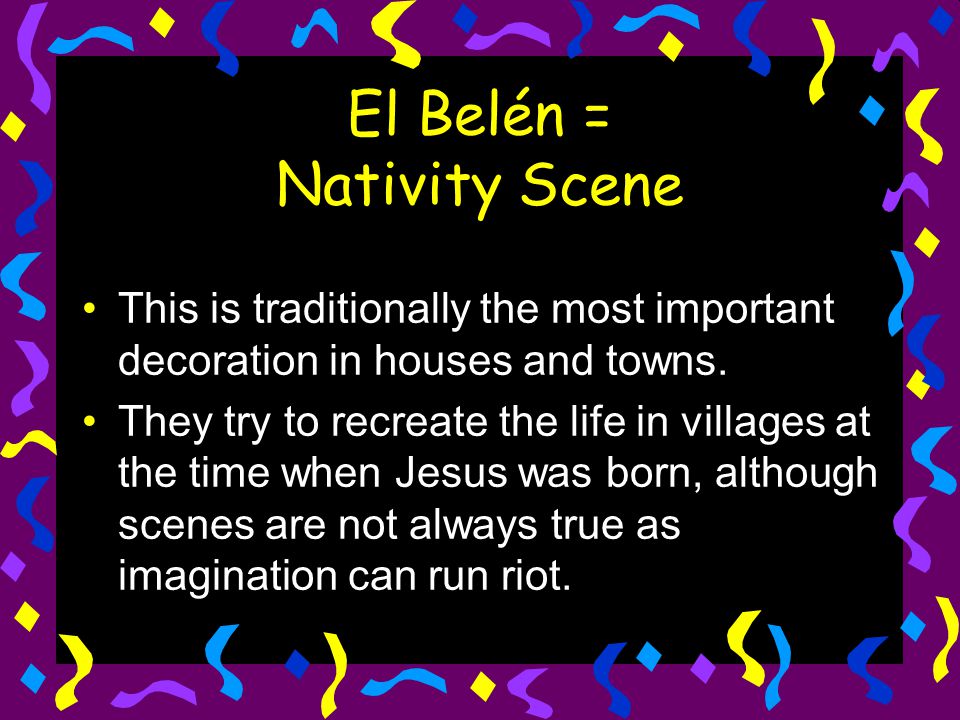 El Belén = Nativity Scene