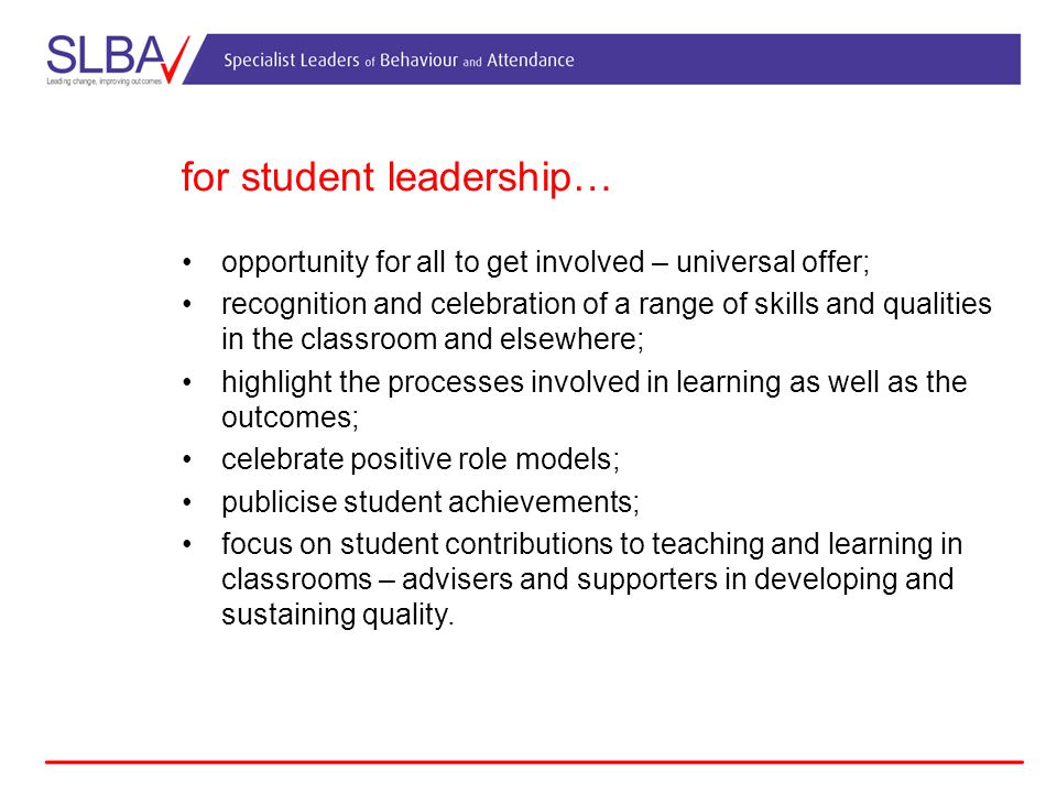 for student leadership…