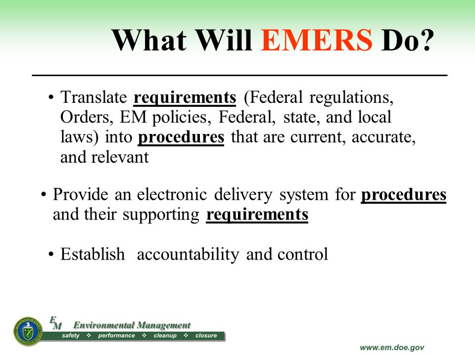 What Will EMERS Do
