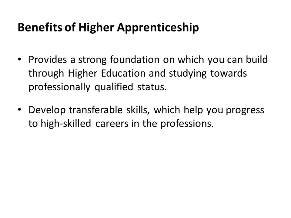Benefits of Higher Apprenticeship