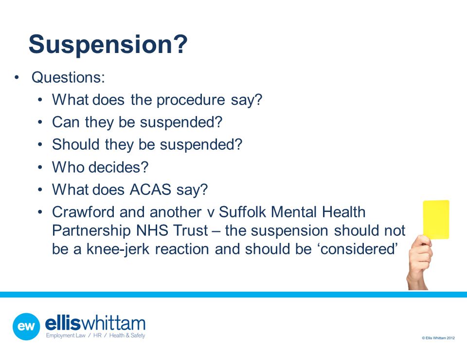 Suspension Questions: What does the procedure say