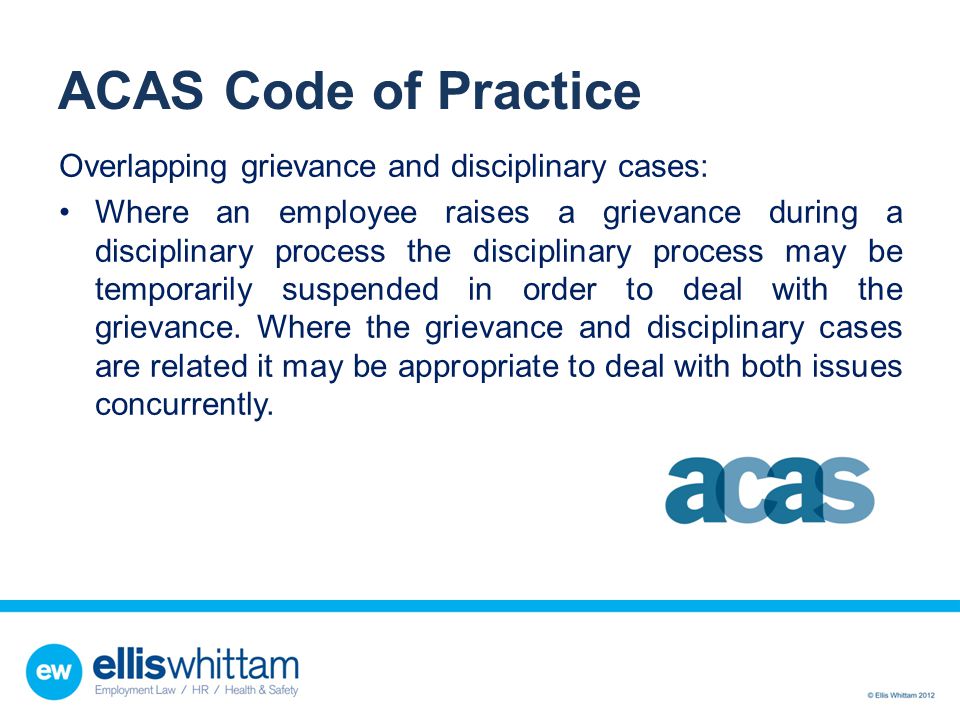 ACAS Code of Practice Overlapping grievance and disciplinary cases: