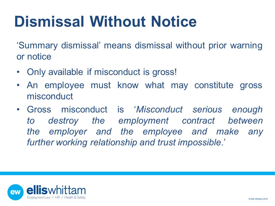 Dismissal Without Notice