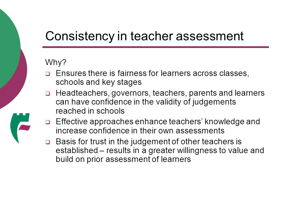 Consistency in teacher assessment