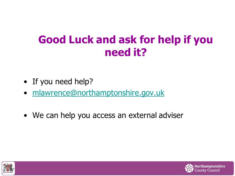 Good Luck and ask for help if you need it
