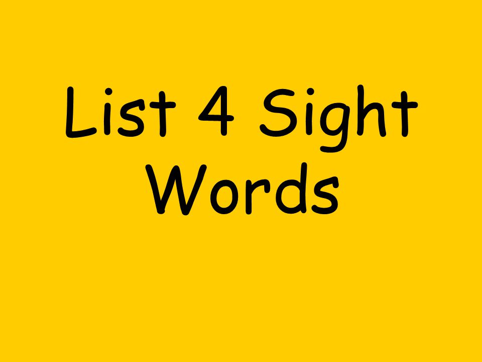 List 4 Sight Words