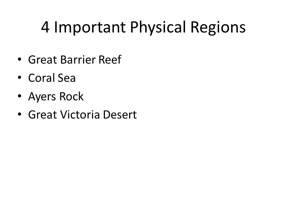 4 Important Physical Regions
