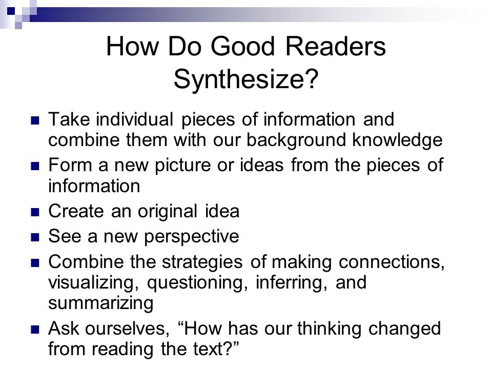 How Do Good Readers Synthesize