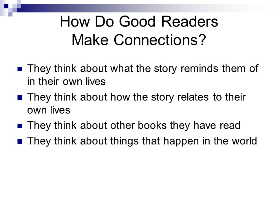 How Do Good Readers Make Connections