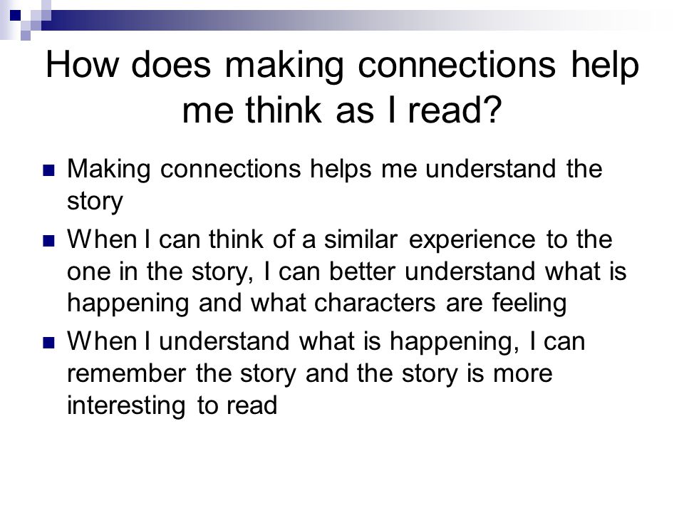 How does making connections help me think as I read