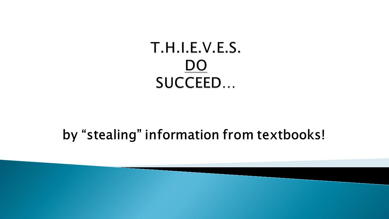by stealing information from textbooks!
