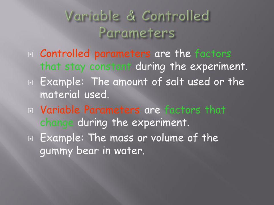 Variable & Controlled Parameters