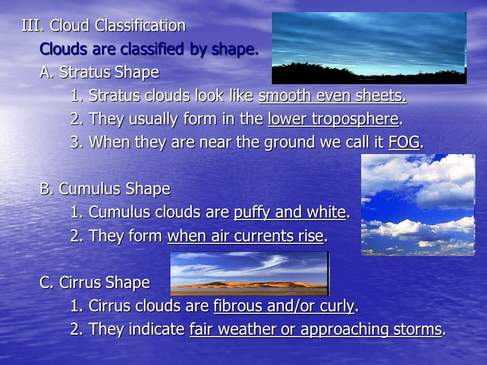 III. Cloud Classification