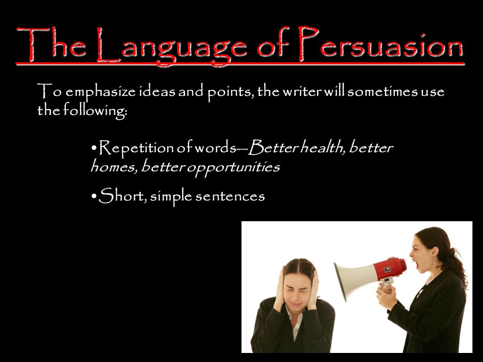The Language of Persuasion