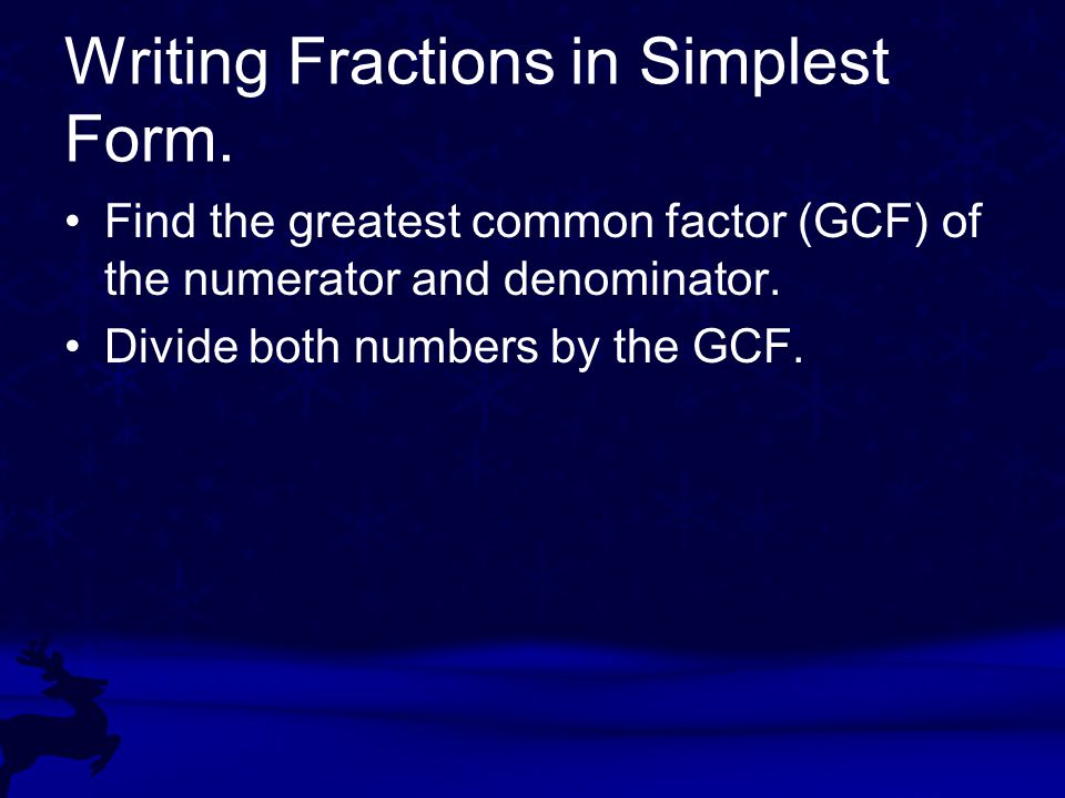 Writing Fractions in Simplest Form.