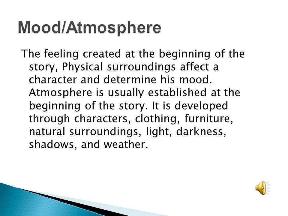Mood/Atmosphere