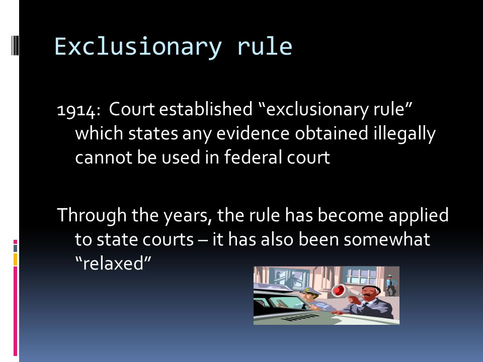 Exclusionary rule