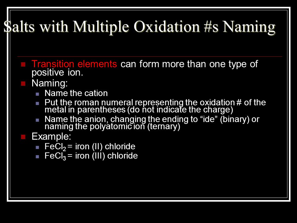 Salts with Multiple Oxidation #s Naming