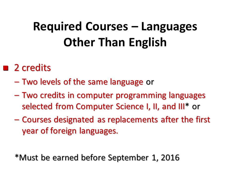 Required Courses – Languages Other Than English