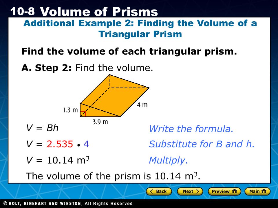 Additional Example 2: Finding the Volume of a Triangular Prism