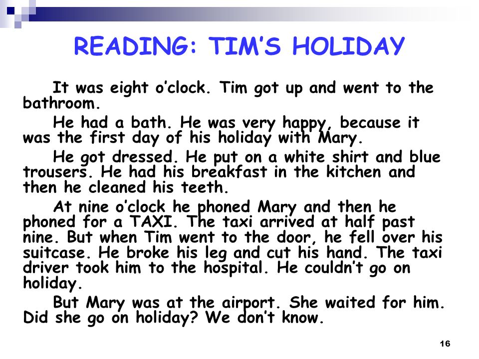 READING: TIM’S HOLIDAY