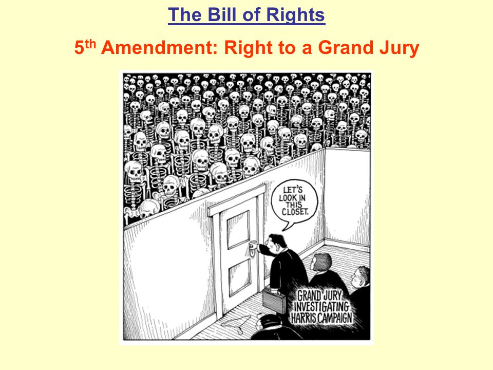5th Amendment: Right to a Grand Jury