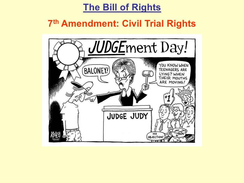 7th Amendment: Civil Trial Rights