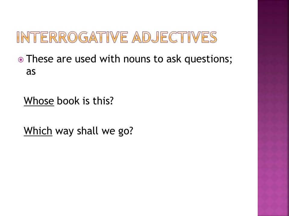 Interrogative adjectives