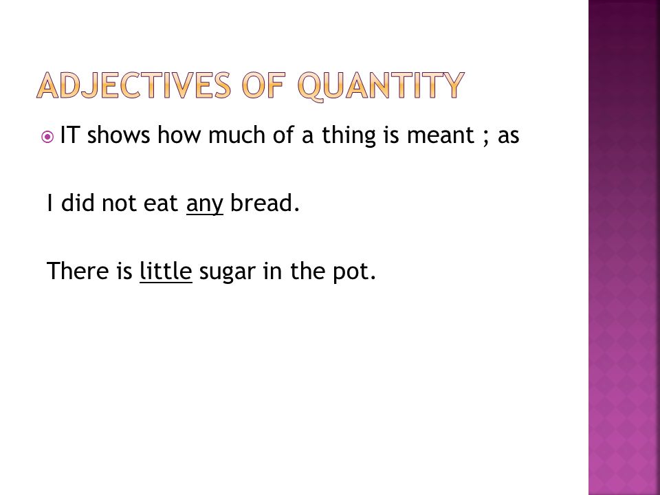 Adjectives of quantity