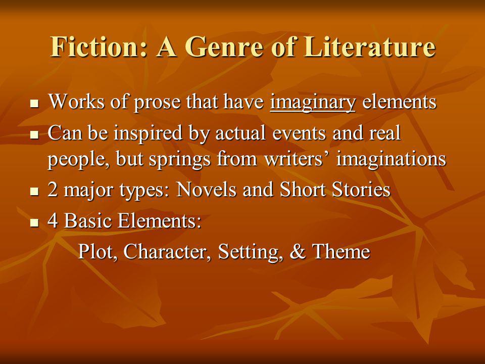 Fiction: A Genre of Literature