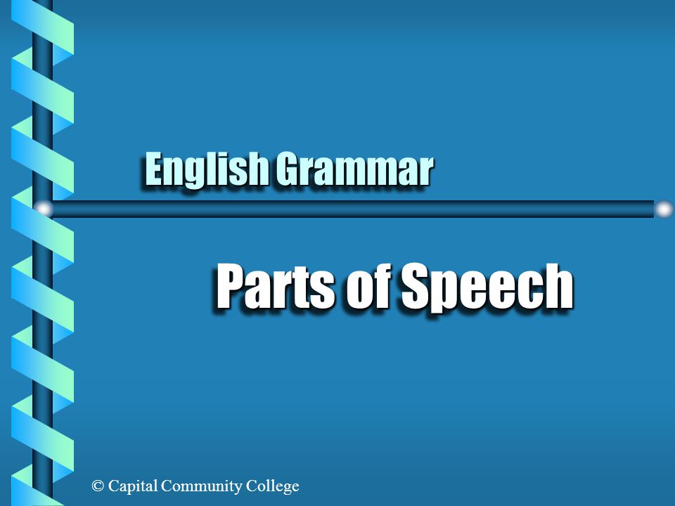English Grammar Parts of Speech