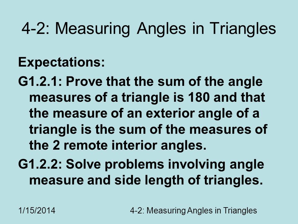 4 2 Measuring Angles In Triangles Ppt Video Online Download