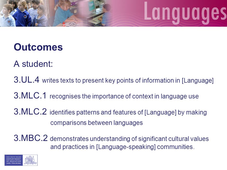Outcomes A student: 3.UL.4 writes texts to present key points of information in [Language]