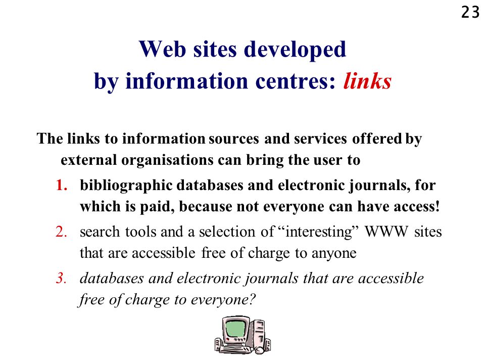 Web sites developed by information centres: links