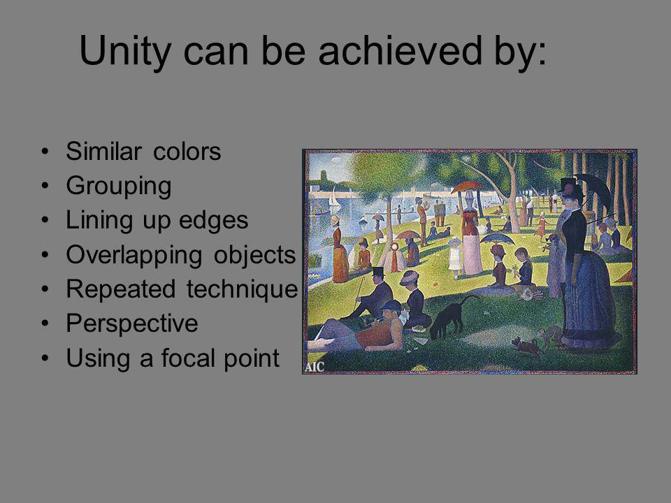 Unity can be achieved by: