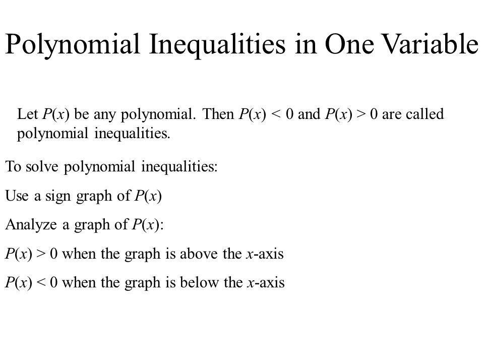 Polynomial Inequalities in One Variable