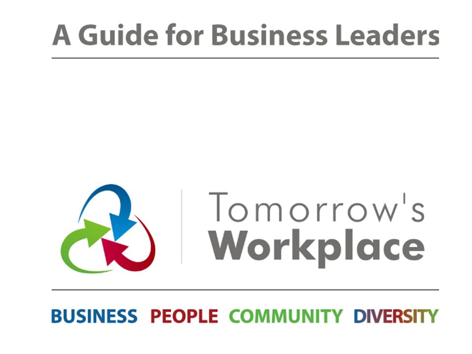 This presentation is an overview of the Tomorrow’s Workplace Guide for Business Leaders