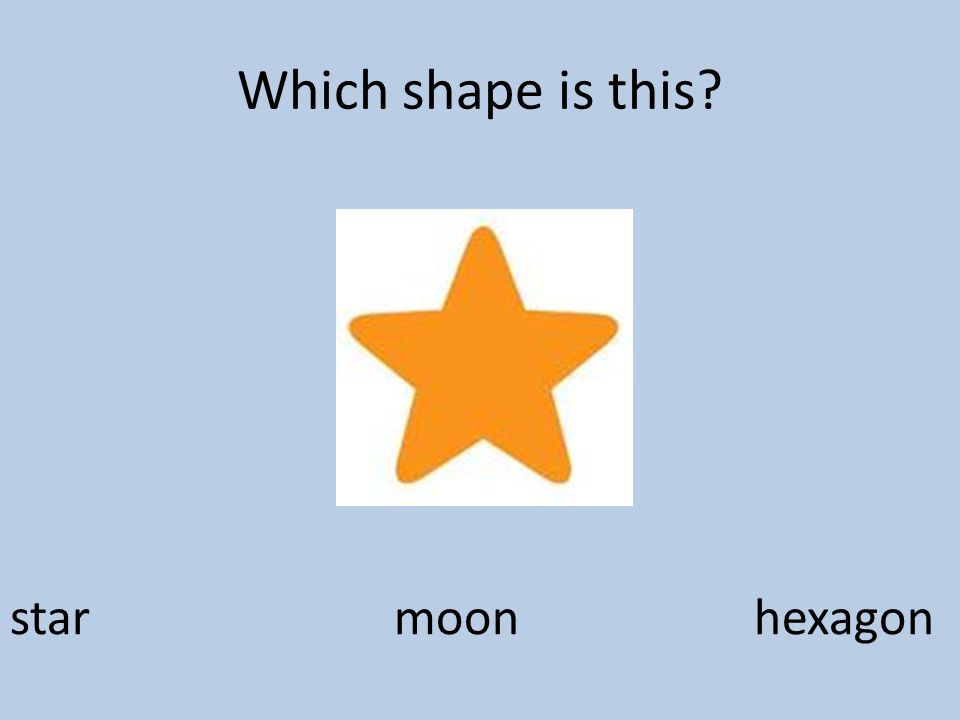 Which shape is this star moon hexagon
