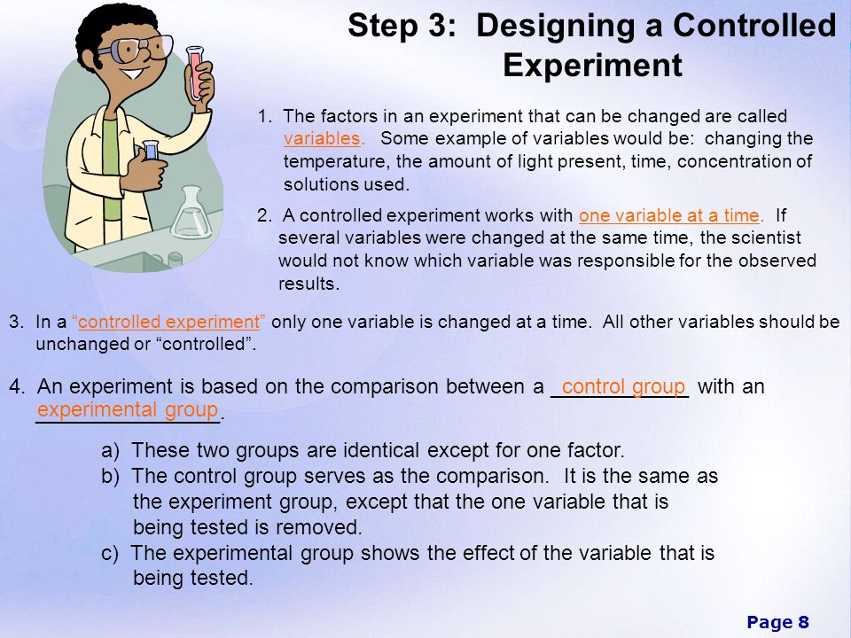 Step 3: Designing a Controlled Experiment
