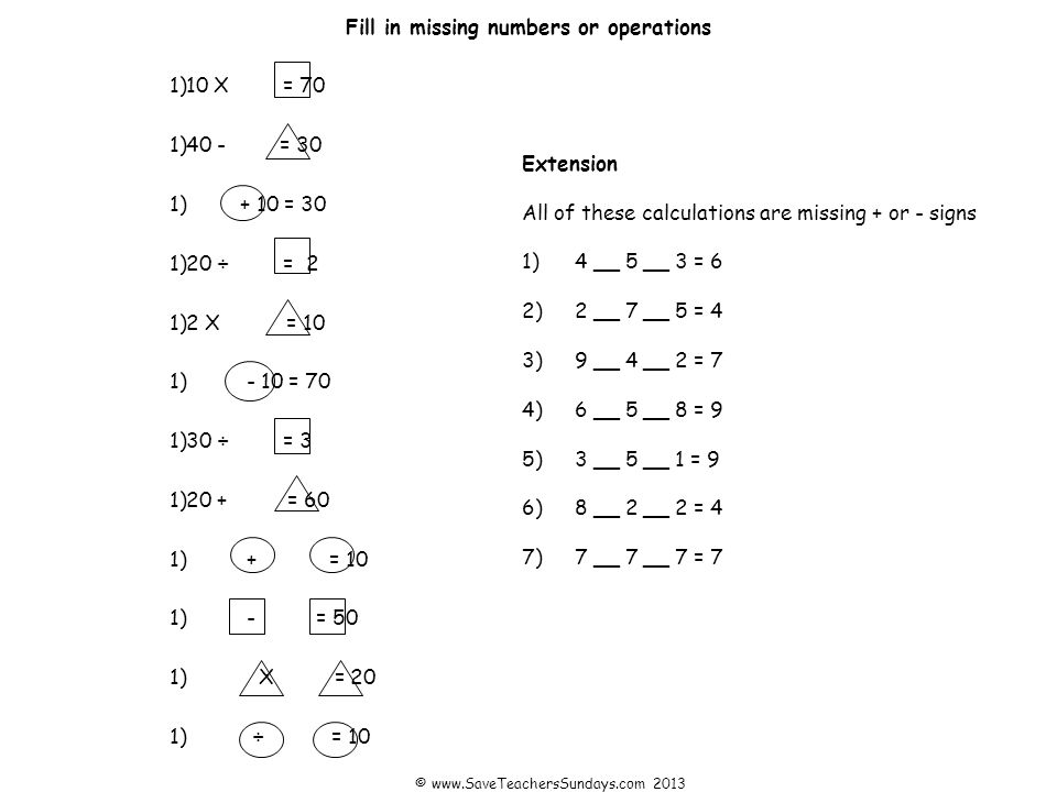 Fill in missing numbers or operations