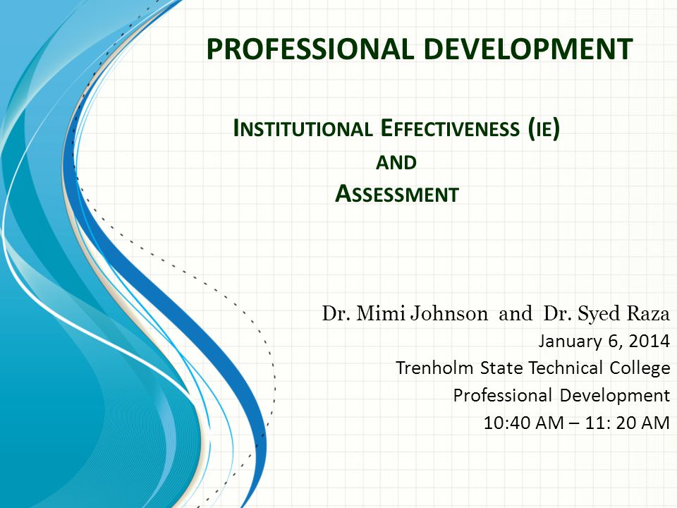 Institutional Effectiveness (ie) and Assessment