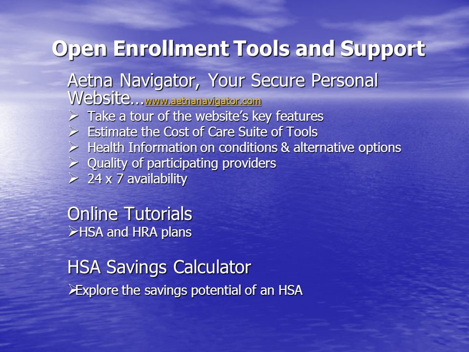 Open Enrollment Tools and Support