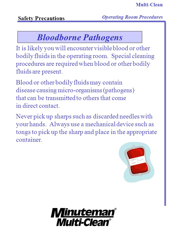 Multi-Clean Operating Room Procedures. Safety Precautions. Bloodborne Pathogens.
